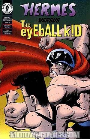 Hermes vs The Eyeball Kid #2