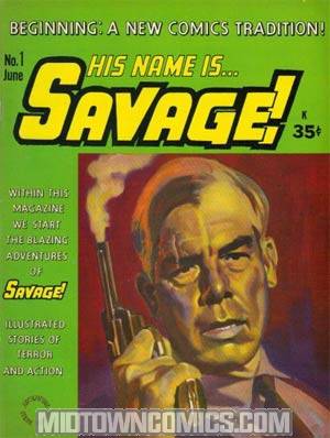 His Name Is Savage #1