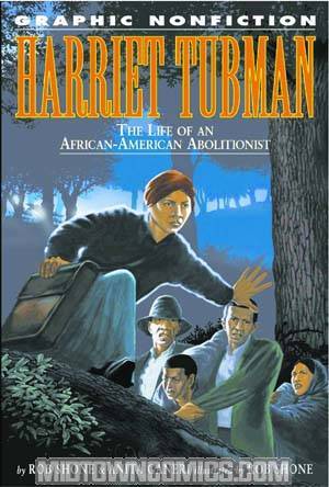 Graphic Nonfiction Harriet Tubman GN