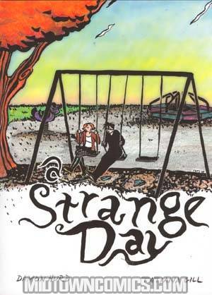 Strange Day One Shot