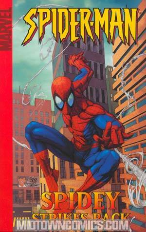 Marvel Age Spider-Man Vol 5 Spidey Strikes Back TP Digest