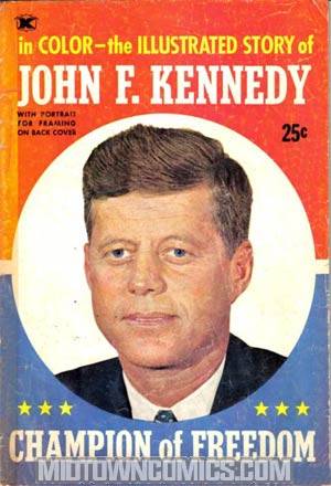 John F Kennedy Champion Of Freedom