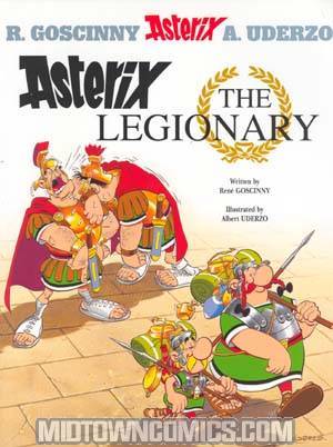 Asterix Vol 10 Asterix The Legionary TP