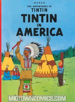 Adventures Of Tintin Tintin In America TP
