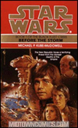 Star Wars Black Fleet Crisis Vol 1 Before the Storm MMPB