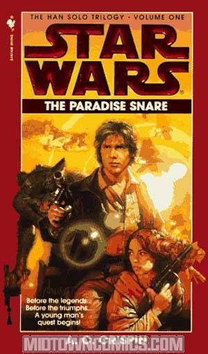 Star Wars Han Solo Trilogy Vol 1 Paradise Snare MMPB