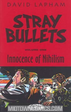 Stray Bullets Vol 1 Innocence Of Nihilism TP 10th Anniversary Ed