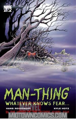 Man-Thing Whatever Knows Fear TP