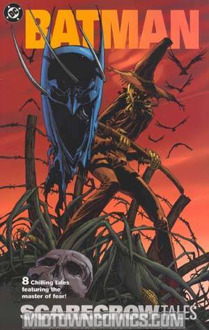 Batman Scarecrow Tales TP