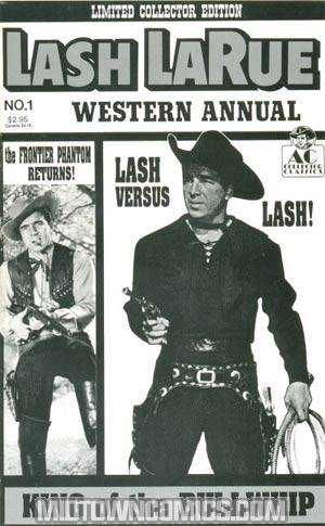 Lash Larue Western Annual #1