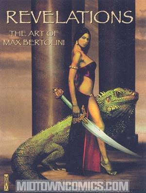 Revelations Art Of Max Bertolini HC