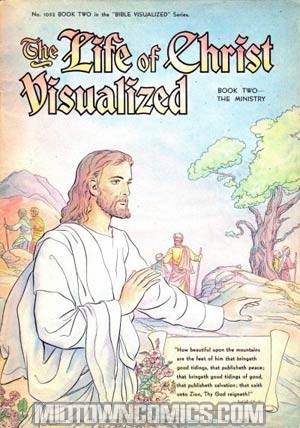 Life Of Christ Visualized #2