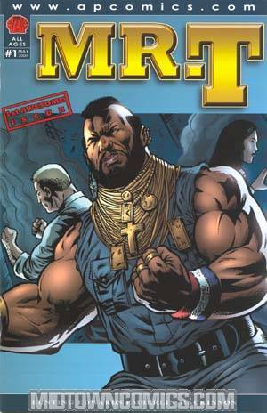 Mr T #1 Cover A Regular Neil Edwards Cover