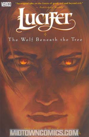 Lucifer (2000) Vol 8 The Wolf Beneath The Tree TP