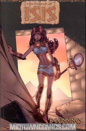 Legend Of Isis Vol 1 Beginnings TP
