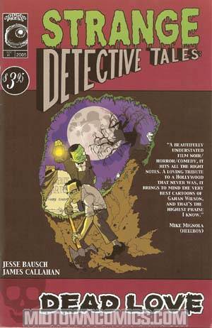 Strange Detective Tales Dead Love #1