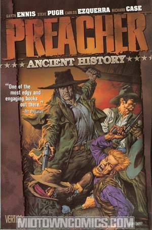 Preacher Vol 4 Ancient History TP New Edition