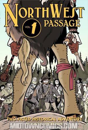 Northwest Passage Vol 1 GN