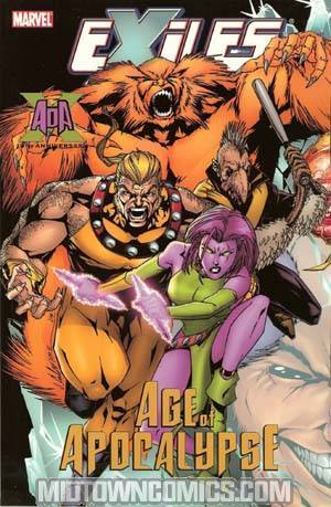 Exiles Vol 10 Age Of Apocalypse TP