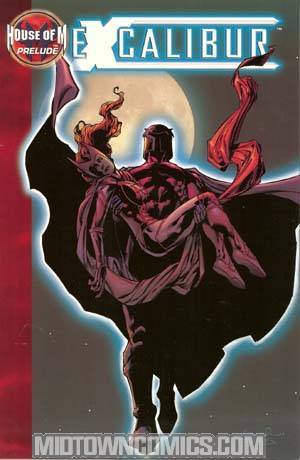 House Of M Prelude Excalibur TP