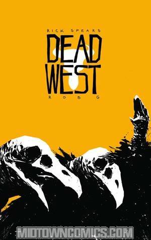 Dead West Vol 1 GN