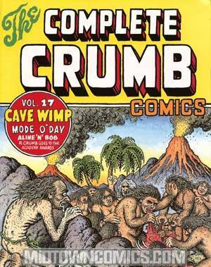 Complete Crumb Comics Vol 17 SC