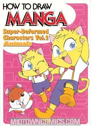 How To Draw Manga Vol 19 Super Deformed Characters Vol 2 Animals TP