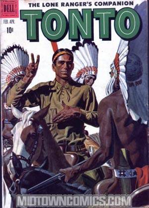 Lone Rangers Companion Tonto #4