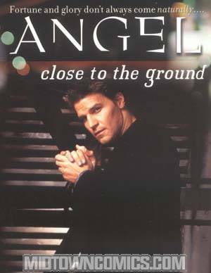 Out of Print - Angel Vol 4 Close to the Ground MMPB
