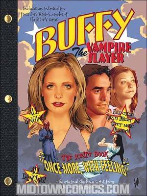 Buffy The Vampire Slayer Once More with Feeling Script Book TP