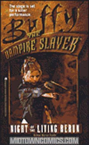 Out of Print - Buffy The Vampire Slayer Vol 4 Night of the Living Rerun MMPB