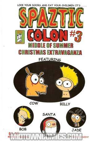 Spaztic Colon #3