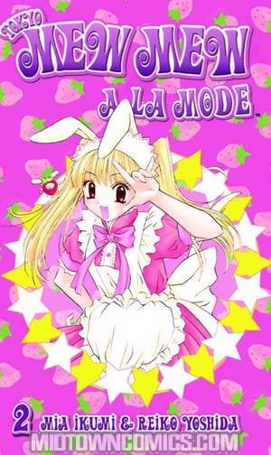 Tokyo Mew Mew A La Mode Vol 2 GN