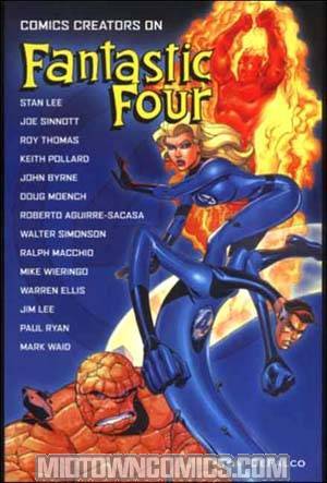 Comics Creators On Fantastic Four SC