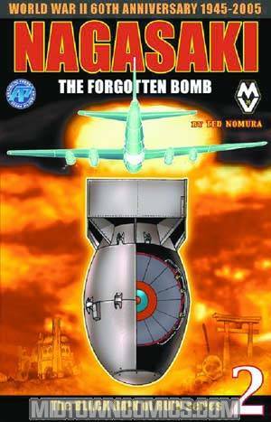 Nagasaki The Forgotten Bomb #2