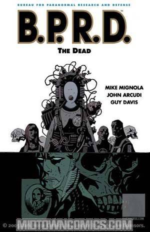 BPRD Vol 4 The Dead TP