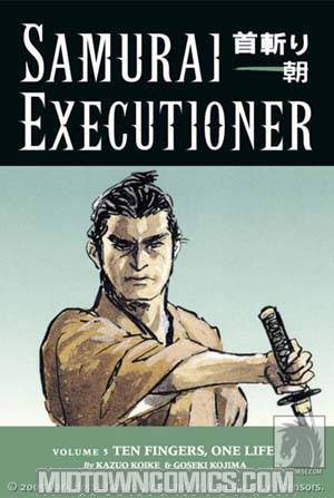 Samurai Executioner Vol 5 Ten Fingers One Life TP