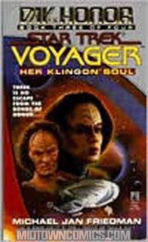 Star Trek Voyager Day Of Honor Vol 3 Her Klingon Soul MMPB