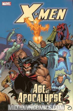 X-Men The Complete Age Of Apocalypse Epic Book 2 TP
