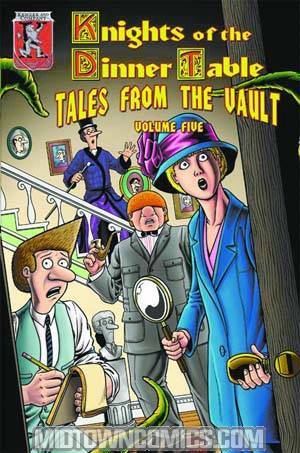 Knights Of The Dinner Table Tales From The Vault Vol 5 TP