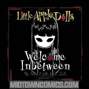 Welcome To The Inbetween Story Of Little Apple Dolls HC