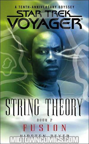 Star Trek Voyager String Theory Book 2 Fusion MMPB