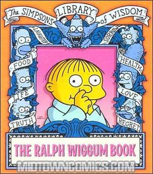 Simpsons Library Of Wisdom The Ralph Wiggum Book HC