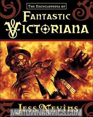 Encyclopedia Of Fantastic Victoriana HC
