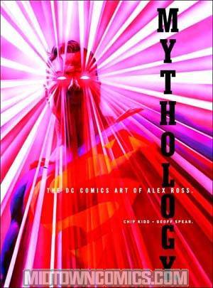 Mythology The DC Comics Art Of Alex Ross TP