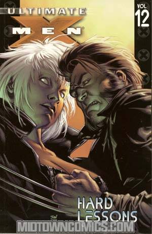 Ultimate X-Men Vol 12 Hard Lessons TP