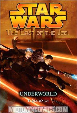 Star Wars Last Of The Jedi Vol 3 Underworld Young Readers TP
