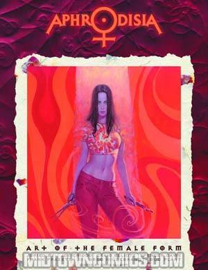 Aphrodisia Art Of The Female Form TP