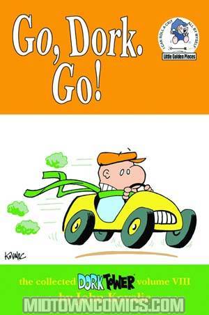 Dork Tower Collected Vol 8 Go Dork Go TP