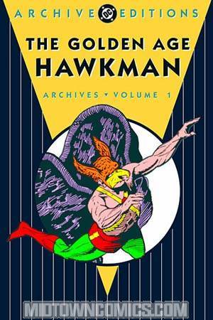 Golden Age Hawkman Archives Vol 1 HC